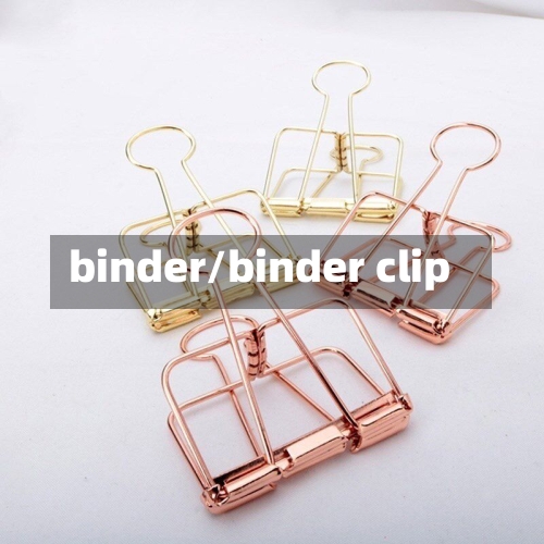 binder/binder clip-第1张图片